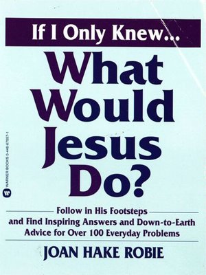 cover image of If I Only Knew...What Would Jesus Do?